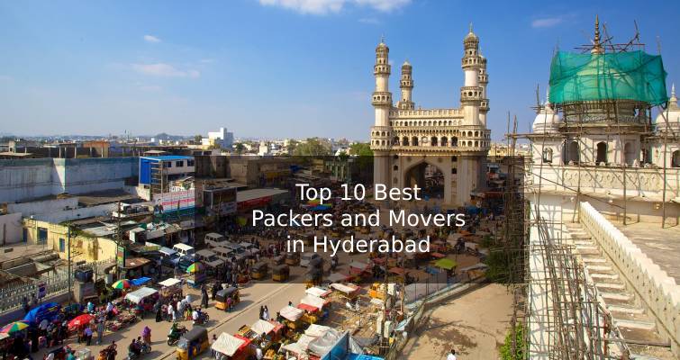 Top 10 Best Packers and Movers in Hyderabad List f